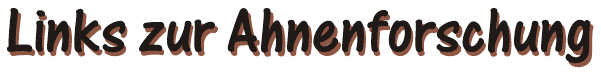 Links zur Ahnenforschung